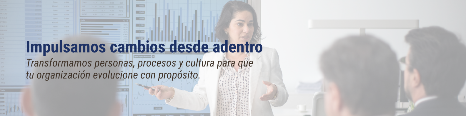 Impulsamos cambios desde adentro