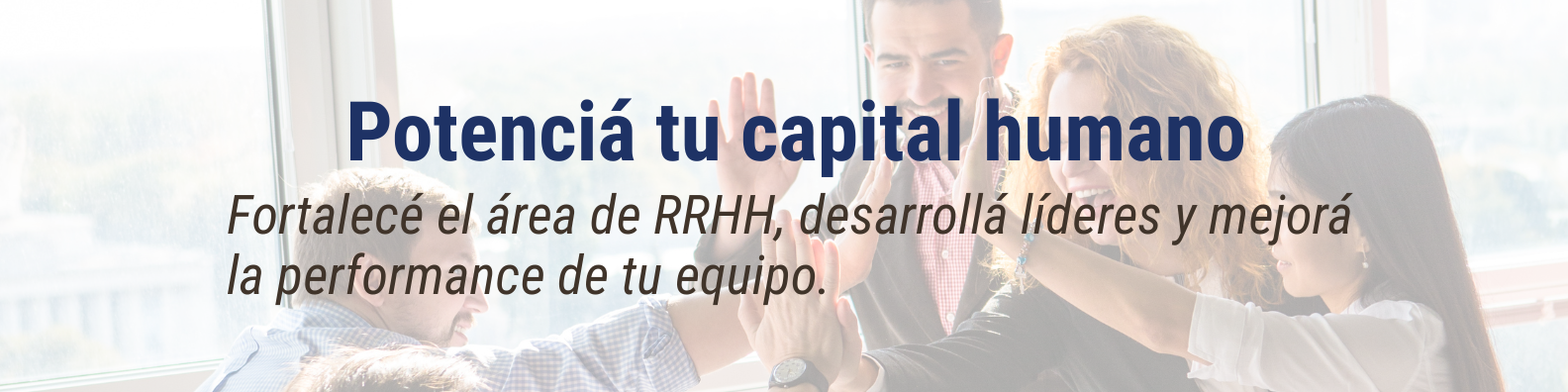Potenciá tu capital humano
